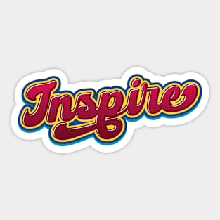 Inspire - Quote Sticker